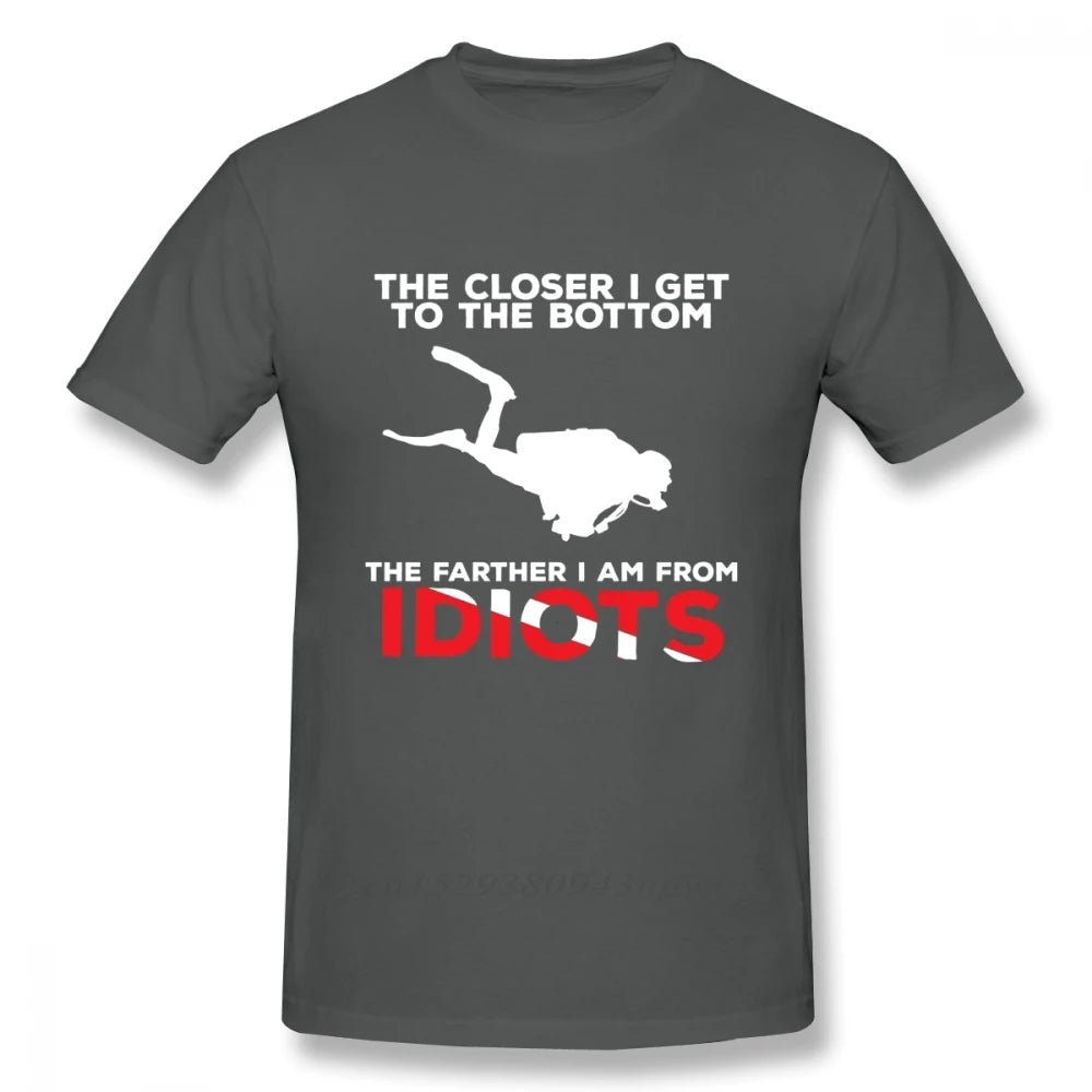 The Closer I Get To The Bottom Scuba Diving T-shirt Men