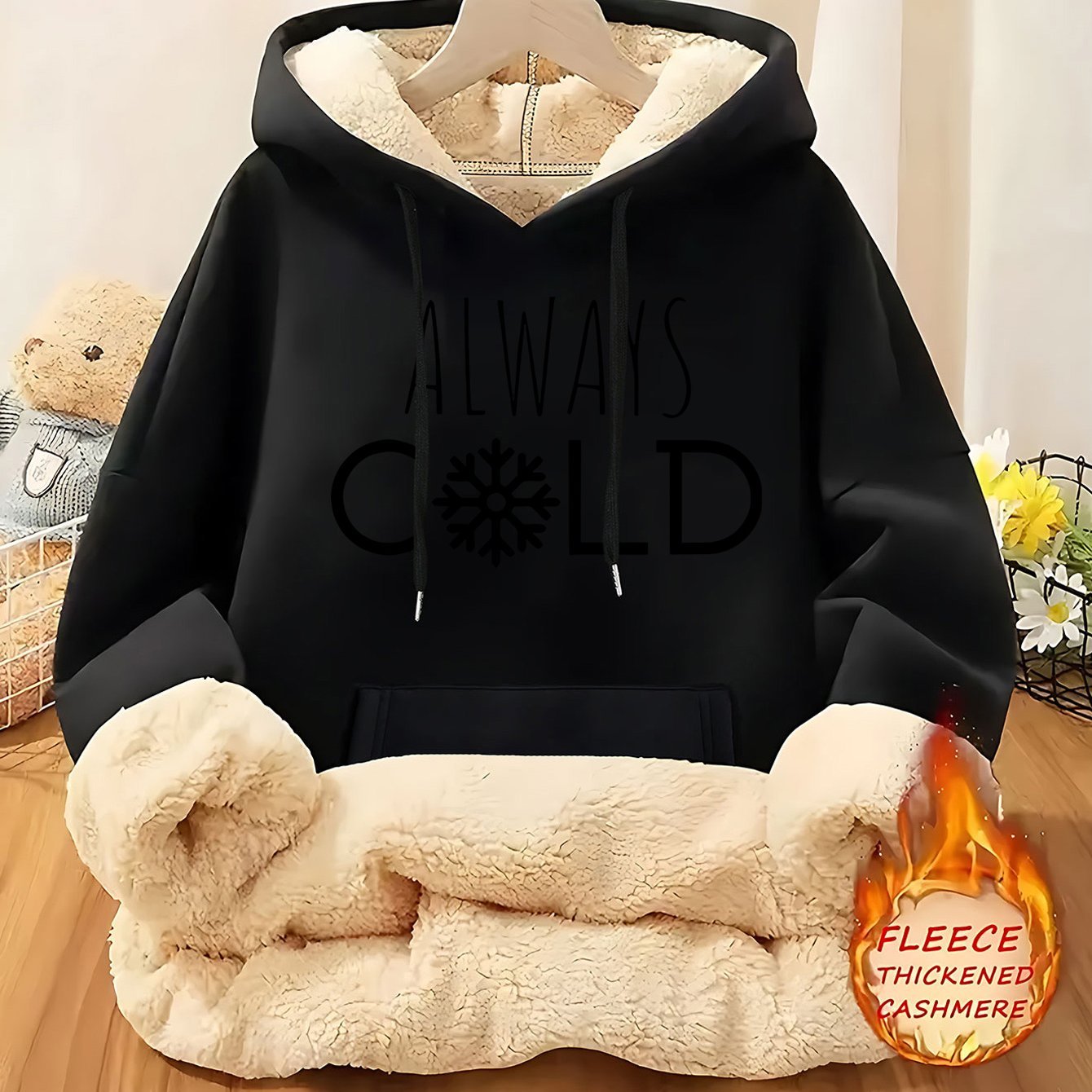Women'S Cozy Fleece - Lined Hoodie with "ALWAYS COLD" Letter Print - Warm Polyester Pullover, Casual Long Sleeve Sweatshirt for Fall & Winter, Beige with Black Lettering, All - Season Comfort, Winter Hoodie | Relaxed Fit Hoodie | Polyester Hoodie, Cheap Cozy