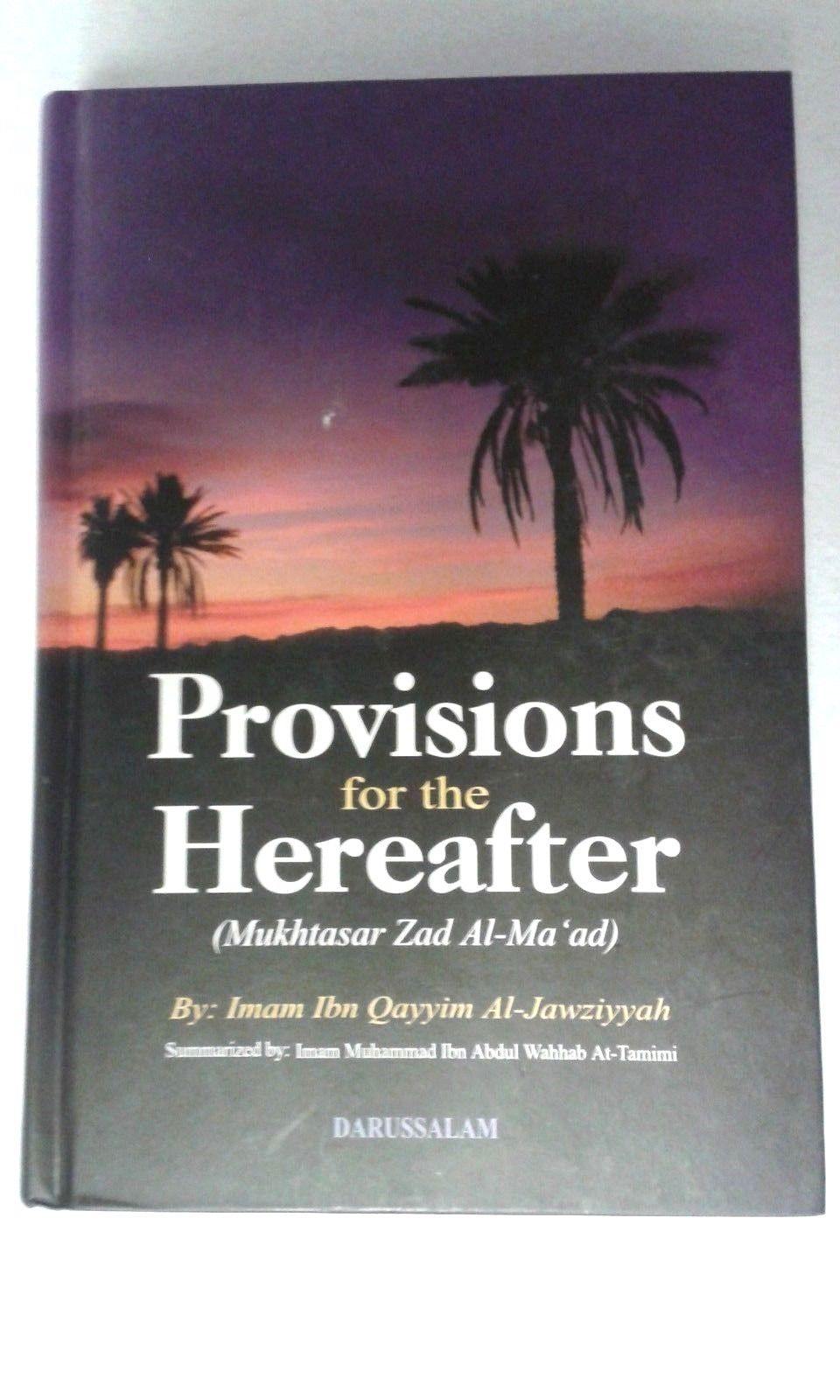 Provisions for the Hereafter (Mukhtasar Zad Al-Ma´ad) from DARUSSALAM - Arabian Shopping Zone